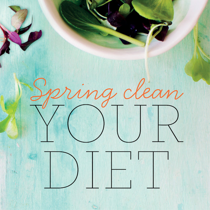 Spring Clean Your Routine – Vibrant Meals